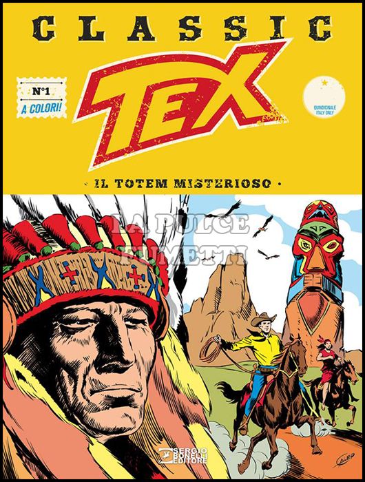 TEX CLASSIC #     1: IL TOTEM MISTERIOSO